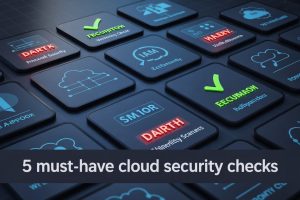 The 5 Must-Have Automated Security Checks for Any Cloud