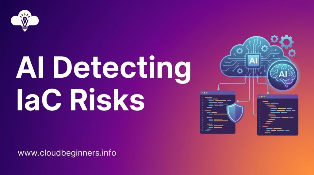 AI detecting IaC risks
