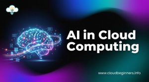 AI in cloud computing