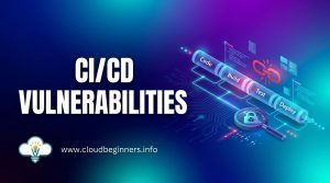 CICD vulnerabilities