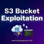 S3 bucket exploitation