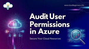 audit user permissions in Azure