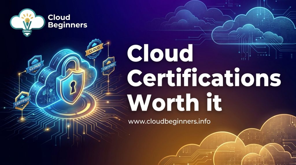 cloud certifications worth it
