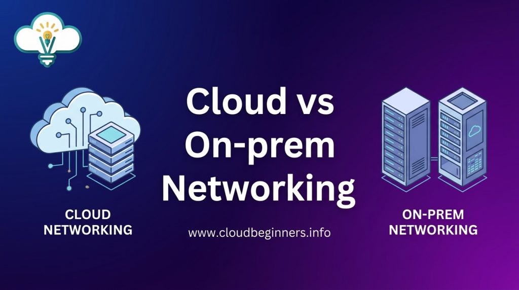 cloud-vs-on-prem-networking