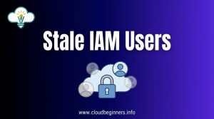 stale IAM users